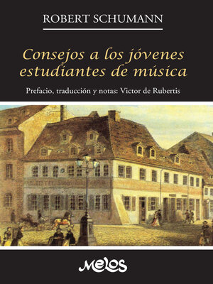 cover image of Consejos a los jóvenes estudiantes de música